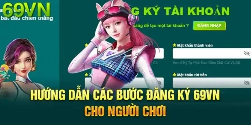 trang chủ 17 Hướng dẫn đăng ký /đăng nhập 69VN nhanh chóng